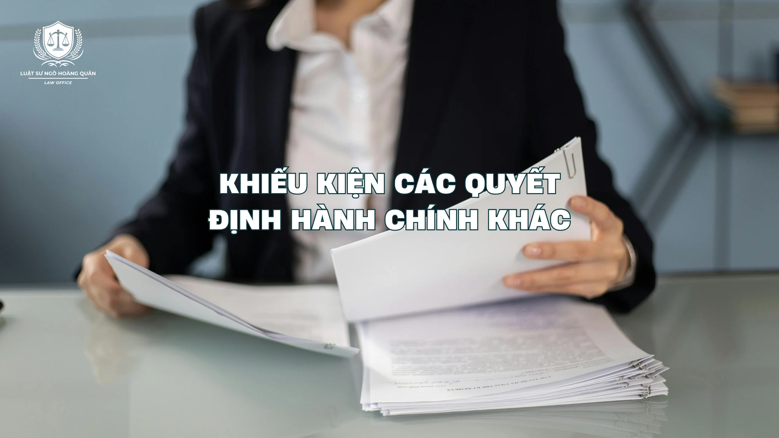 khieu-kien-cac-quyet-dinh-hanh-chinh-khac